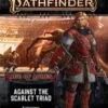 ASMODEE Pathfinder Adventure Path #149: Against The Scarlet Triad (Age Of Ashes 5 Of 6)